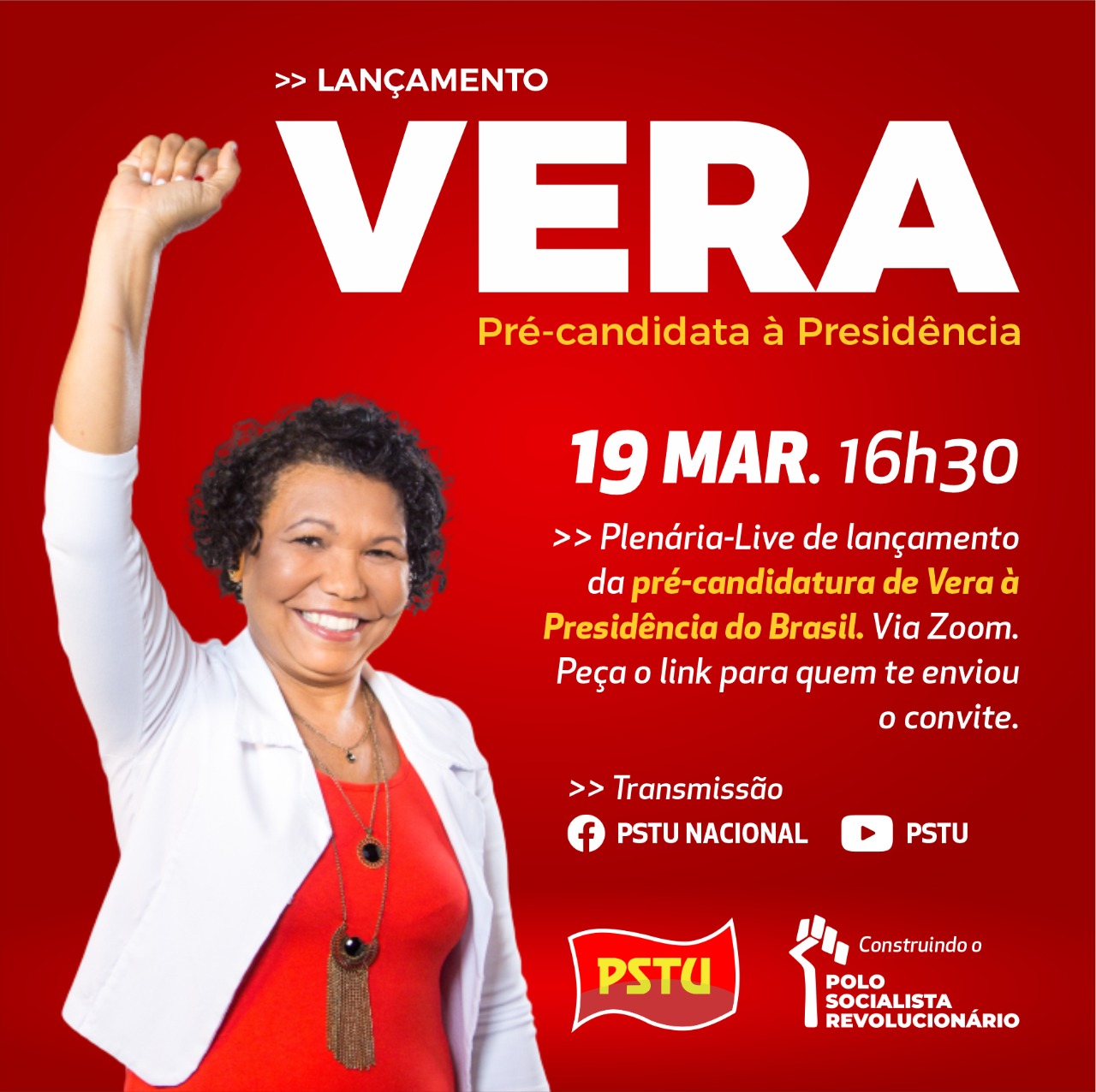 Sábado, 19, participe da plenária-live de lançamento da pré-candidatura de Vera à Presidência