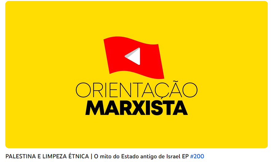 VÍDEO | "O mito do Estado antigo de Israel". Assista aqui!