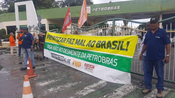 Contra a privatização da Petrobras, petroleiros realizaram protestos em todo o país no último dia 2