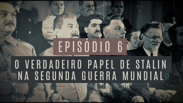 O verdadeiro papel de Stalin na Segunda Guerra Mundial