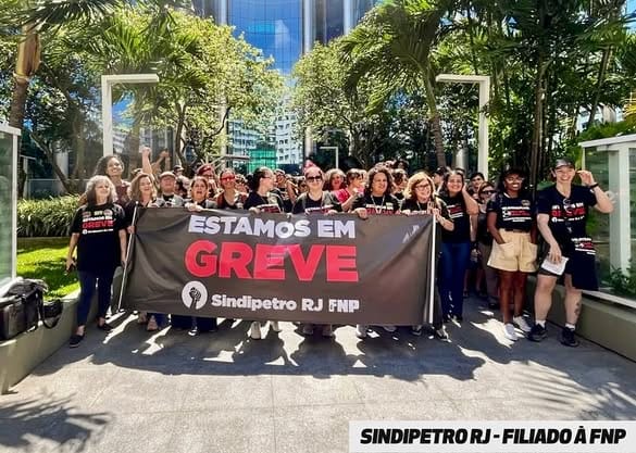 Petroleiros de todo o país cruzaram os braços contra os ataques da direção da empresa