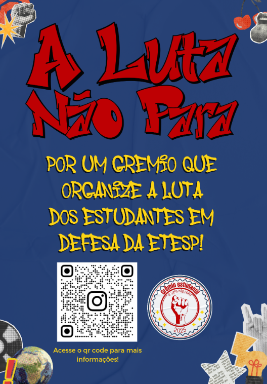 Todo apoio à chapa "A Luta Não Para" para o Grêmio da ETESP!